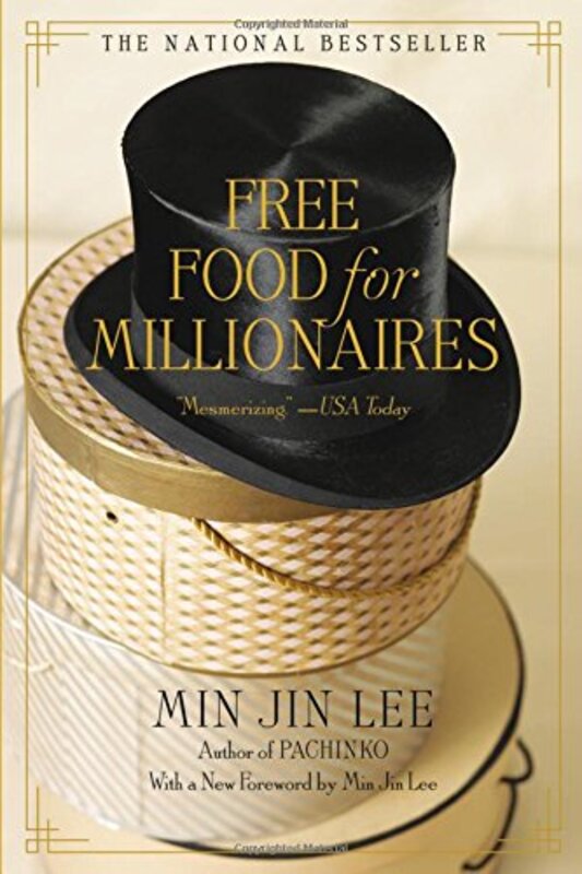 Book cover for "Free Food for Millionaires" by Min Jin Lee