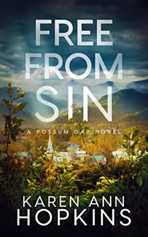 Book cover for "Free From Sin" by Karen Ann Hopkins
