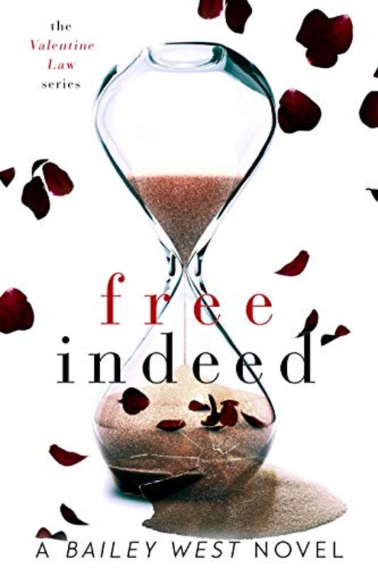 Book cover for "Free Indeed" by Bailey West