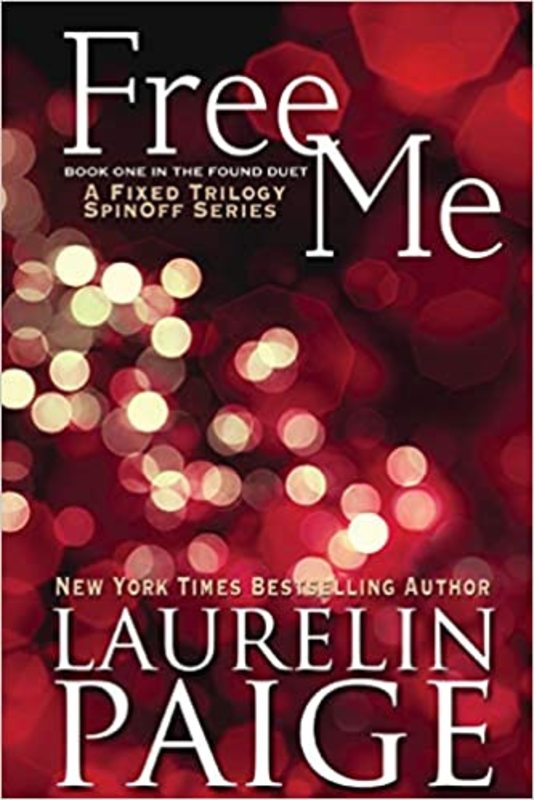 Book cover for "Free Me" by Laurelin Paige