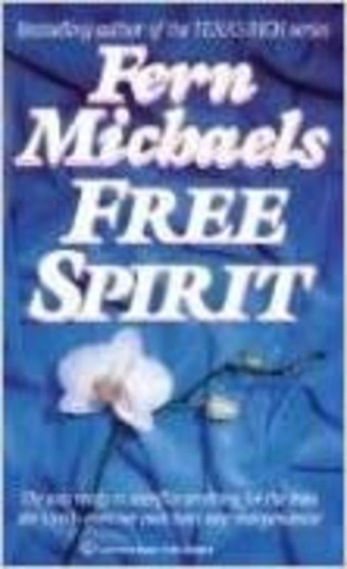 Book cover for "Free Spirit" by Fern Michaels