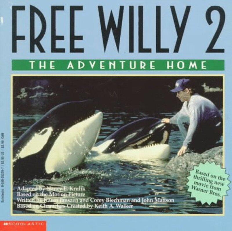 Book cover for "Free Willy 2: The Adventure Home" by Nancy Krulik
