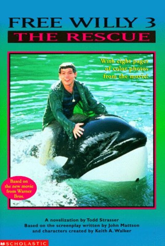Book cover for "Free Willy 3: The Rescue" by Nancy Krulik