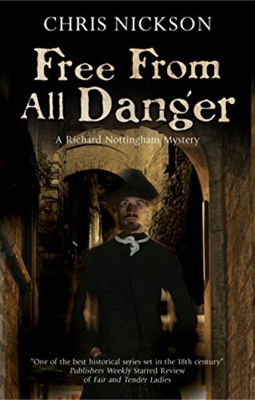 Book cover for "Free from All Danger" by Chris Nickson