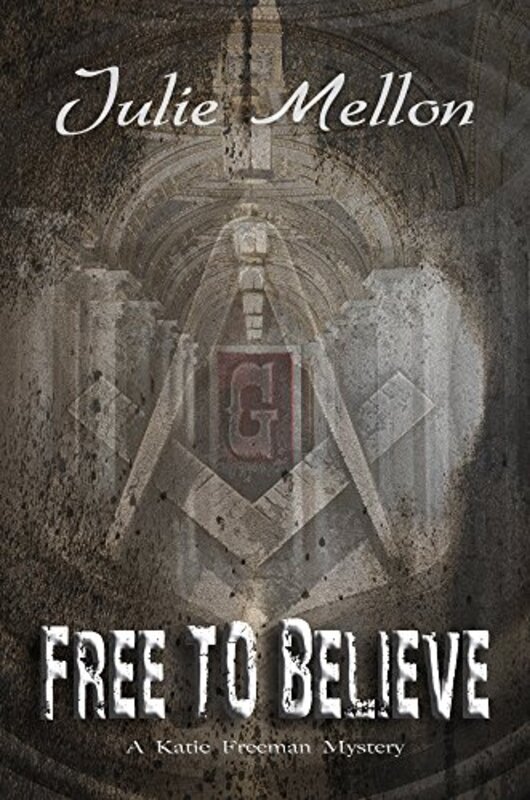 Book cover for "Free to Believe" by Julie Mellon