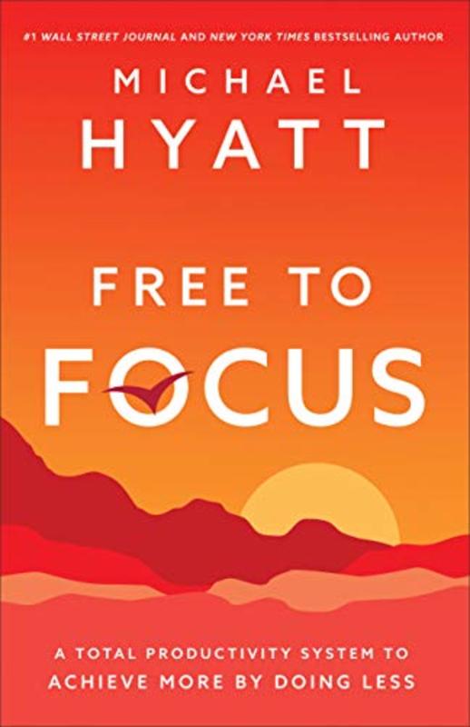 Book cover for "Free to Focus"