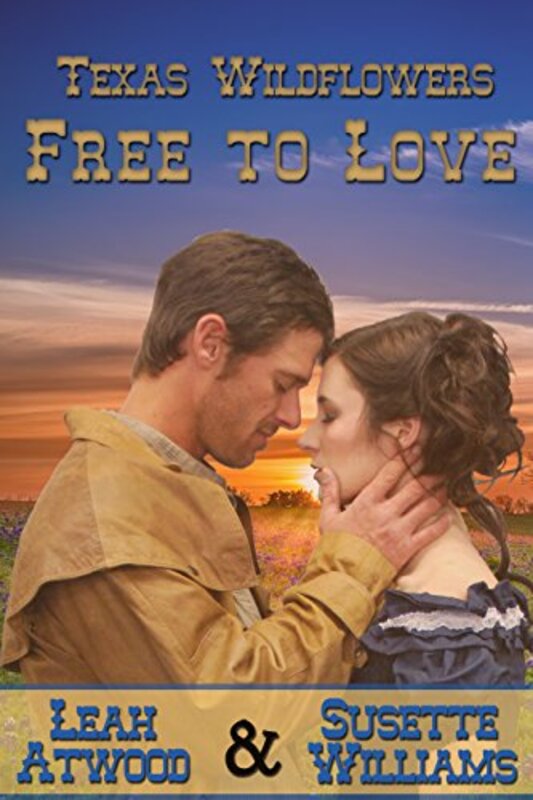 Book cover for "Free to Love" by Susette Williams