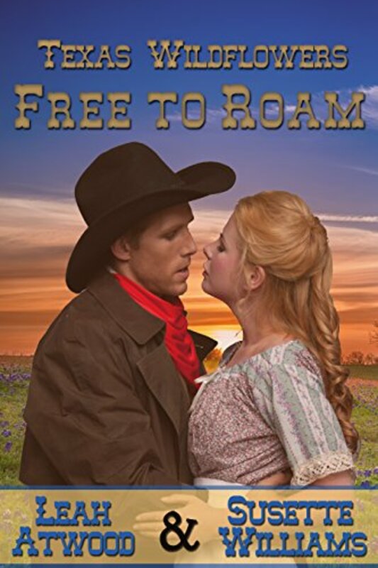 Book cover for "Free to Roam" by Susette Williams