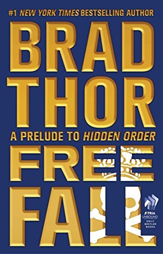 Book cover for "Free Fall: A Prelude to Hidden Order" by Brad Thor