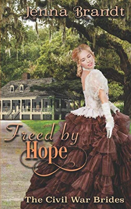 Book cover for "Freed by Hope" by Jenna Brandt