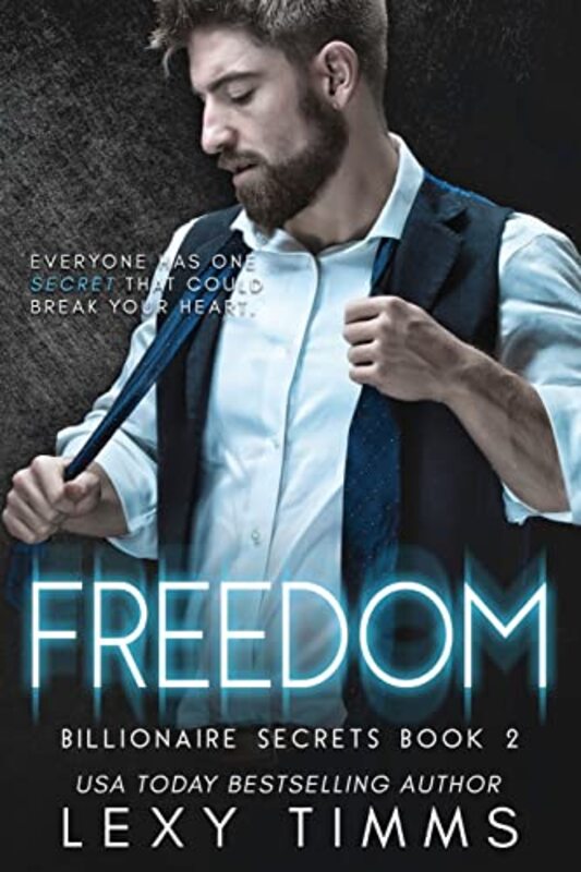 Book cover for "Freedom" by Lexy Timms