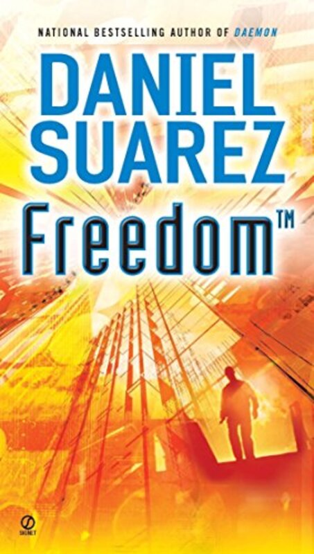 Book cover for "Freedom / Darknet" by Daniel Suarez