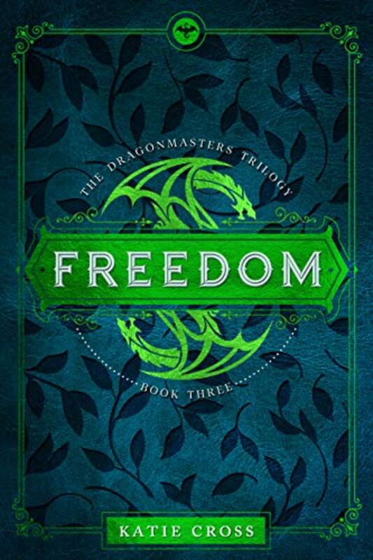 Book cover for "Freedom" by Katie Cross