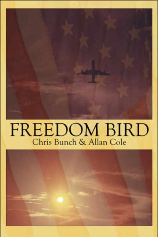 Book cover for "Freedom Bird" by Chris Bunch