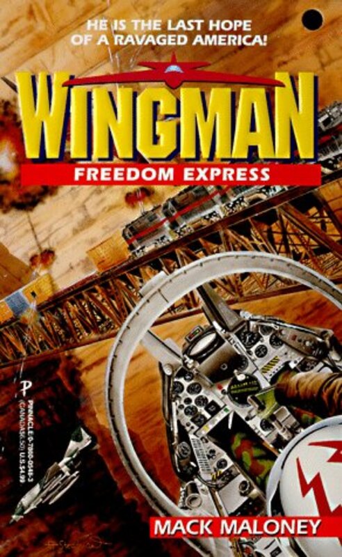 Book cover for "Freedom Express" by Mack Maloney