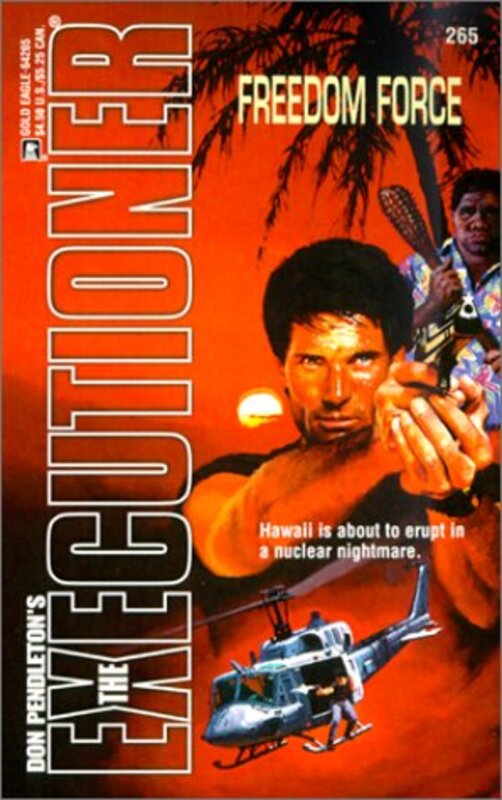Book cover for "Freedom Force" by Don Pendleton