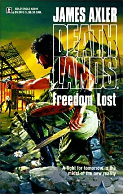 Book cover for "Freedom Lost" by James Axler