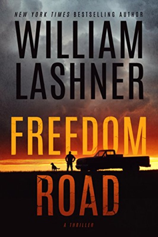 Book cover for "Freedom Road" by William Lashner
