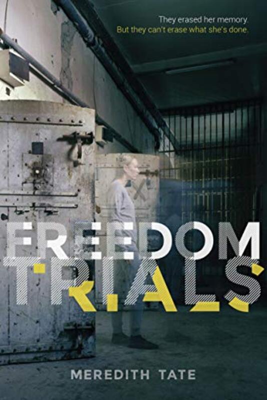 Book cover for "Freedom Trials" by Meredith Tate