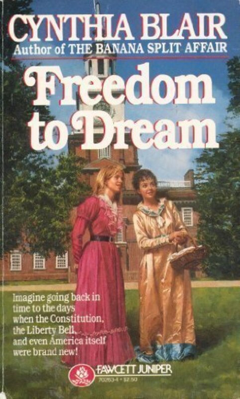 Book cover for "Freedom to Dream" by Cynthia Baxter