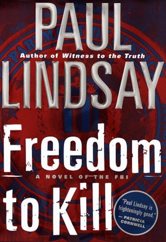 Book cover for "Freedom to Kill" by Paul Lindsay