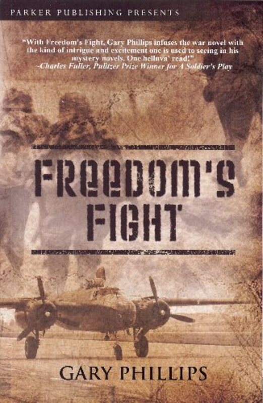 Book cover for "Freedom's Fight" by Gary Phillips