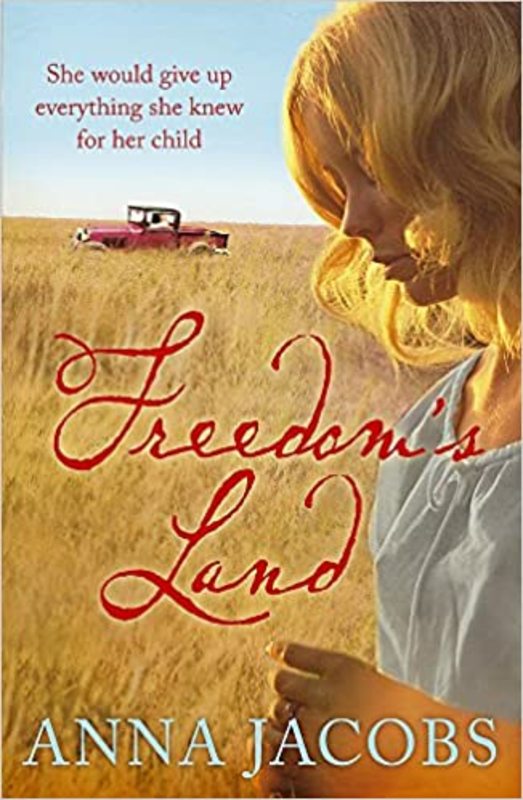 Book cover for "Freedom's Land" by Anna Jacobs
