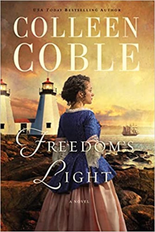 Book cover for "Freedom's Light" by Colleen Coble