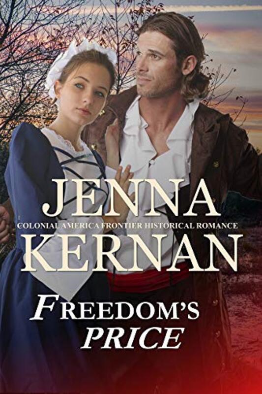 Book cover for "Freedom's Price" by Jenna Kernan