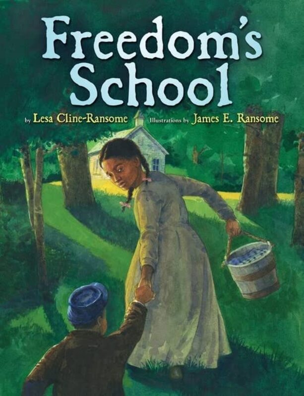 Book cover for "Freedom's School" by James E Ransome