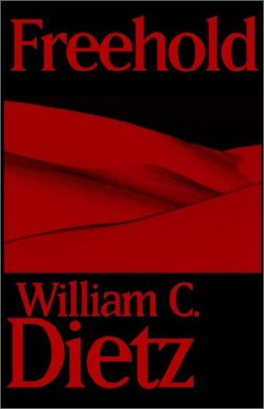 Book cover for "Freehold" by William C Dietz