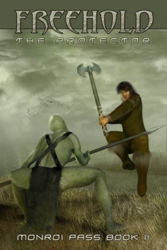 Book cover for "Freehold: The Protector" by Armand Rosamilia