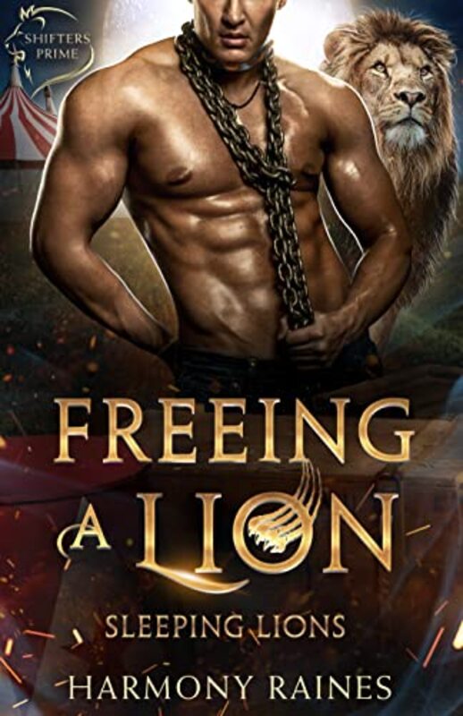 Book cover for "Freeing A Lion" by Harmony Raines