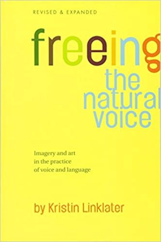 Book cover for "Freeing the Natural Voice" by Kristin Linklater