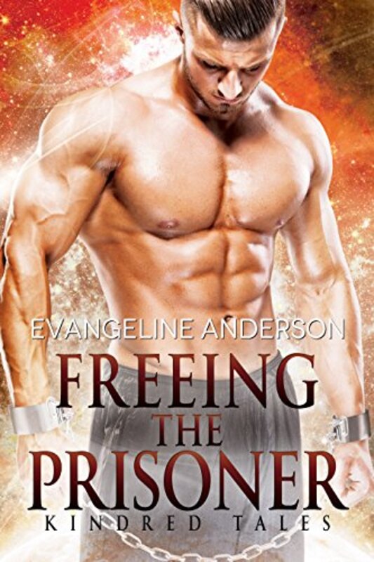 Book cover for "Freeing the Prisoner" by Evangeline Anderson