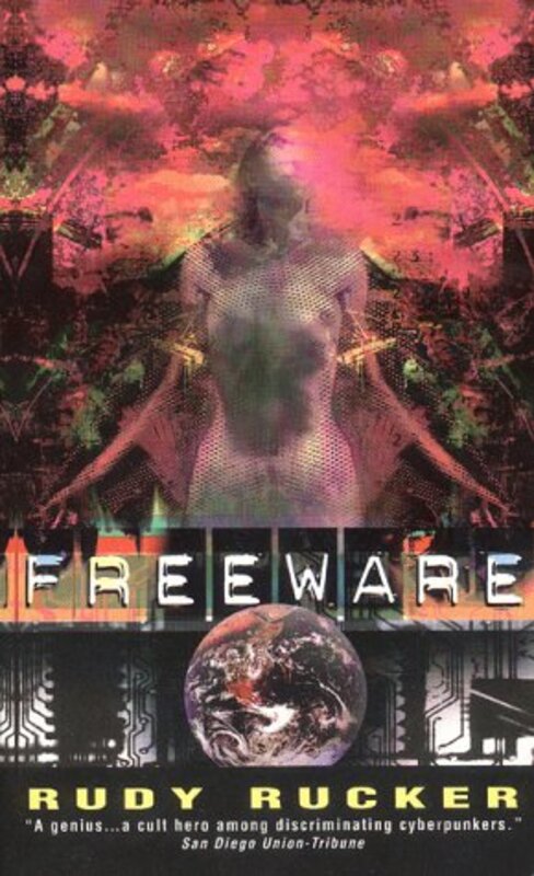 Book cover for "Freeware" by Rudy Rucker