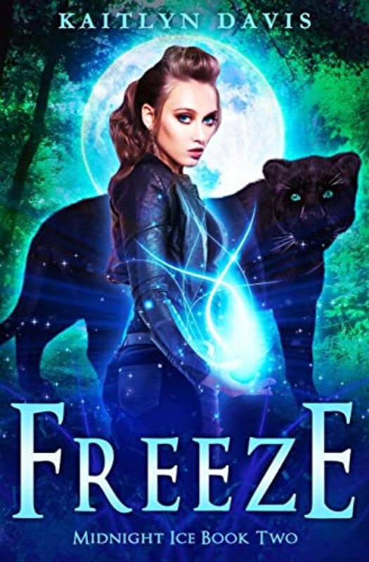 Book cover for "Freeze" by Kaitlyn Davis