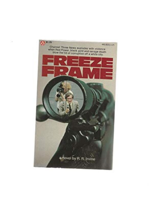 Book cover for "Freeze Frame" by Robert Irvine