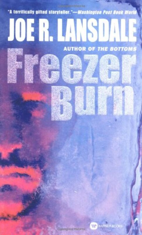 Book cover for "Freezer Burn" by Joe R Lansdale