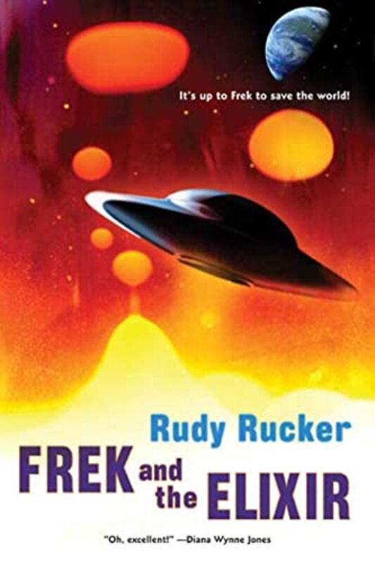 Book cover for "Frek and the Elixir" by Rudy Rucker