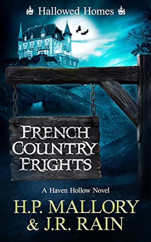 Book cover for "French Country Frights" by J R Rain