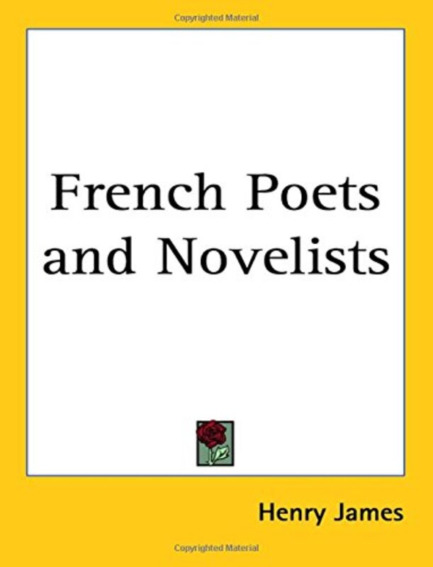 Book cover for "French Poets and Novelists" by Henry James