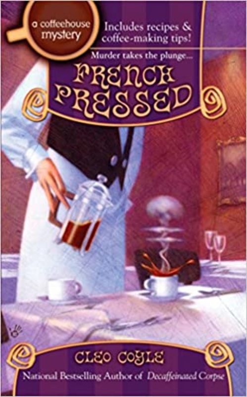 Book cover for "French Pressed" by Marc Cerasini