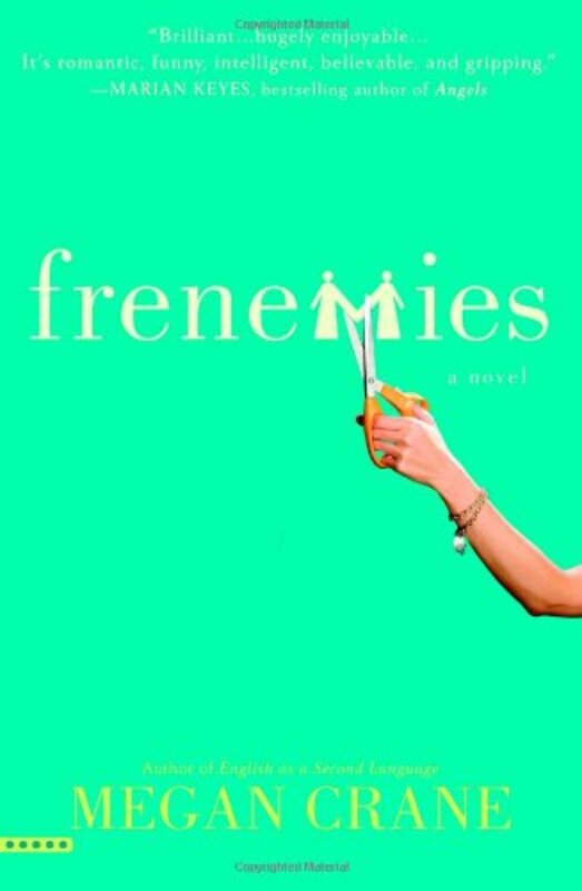 Book cover for "Frenemies" by Megan Crane
