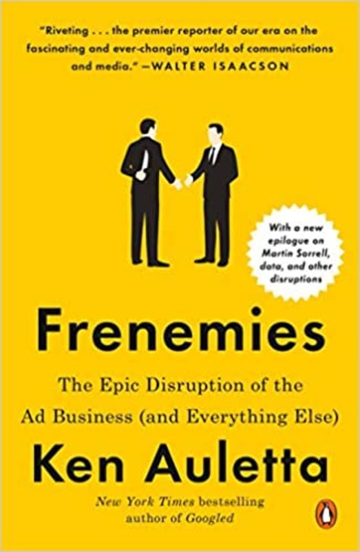 Book cover for "Frenemies" by Ken Auletta