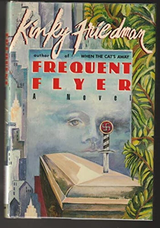Book cover for "Frequent Flyer" by Kinky Friedman