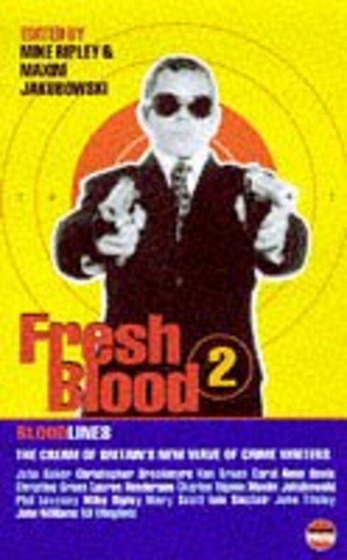 Book cover for "Fresh Blood II" by Mike Ripley