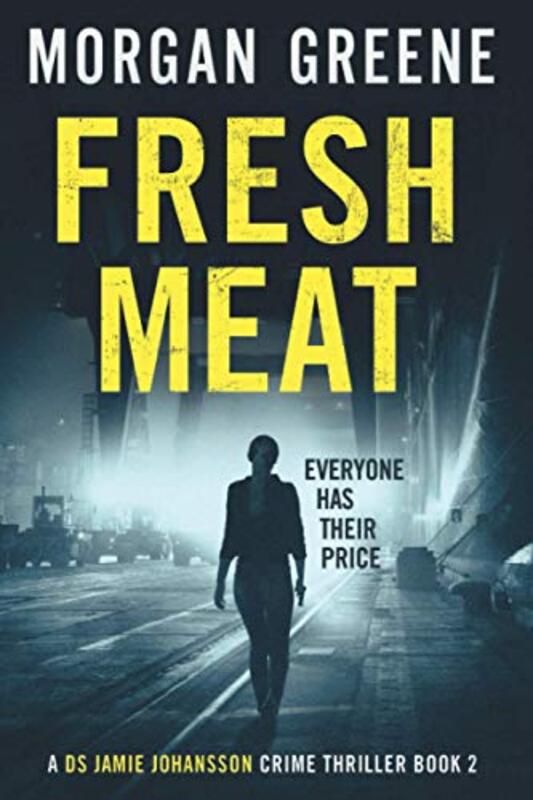 Book cover for "Fresh Meat" by Morgan Greene