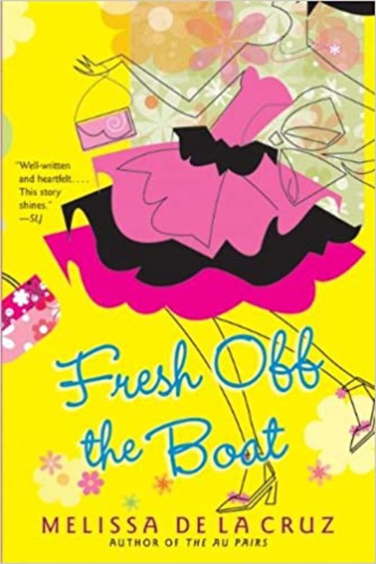 Book cover for "Fresh Off the Boat" by Melissa de la Cruz