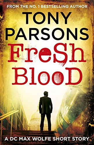 Book cover for "Fresh Blood" by Tony Parsons